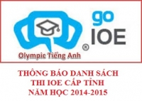 Thông báo: Danh sách học sinh tham gia thi Olympic tiếng Anh (IOE) cấp tỉnh năm học 2014-2015