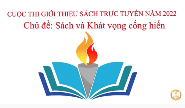 Bộ VHTTDL tổ chức Cuộc thi Giới thiệu sách trực tuyến với chủ đề “Sách và Khát vọng cống hiến”